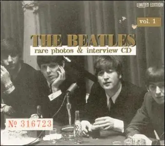 The Beatles - Rare Photos & Interview CD, Vol. 1