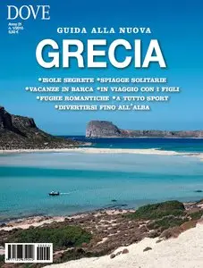 Dove - Guida Alla Nuova Grecia 2015