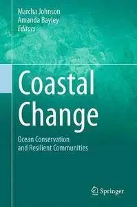 Coastal Change: Ocean Conservation and Resilient Communities [repost]