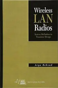 Wireless LAN radios: system definition to transistor design