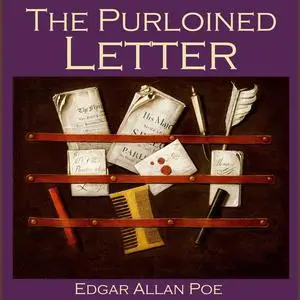 «The Purloined Letter» by Edgar Allan Poe