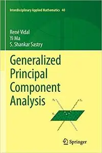 Generalized Principal Component Analysis (Repost)