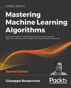 Mastering Machine Learning Algorithms [Repost]