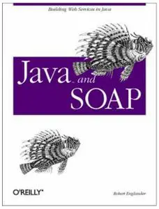 Oreilly Java and Soap