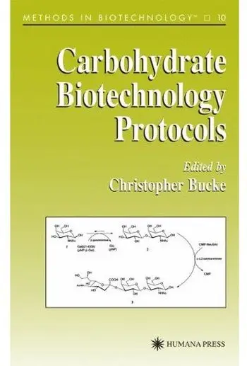Carbohydrate Biotechnology Protocols