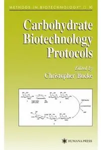 Carbohydrate Biotechnology Protocols