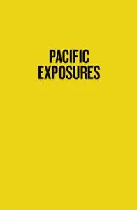 Pacific Exposures