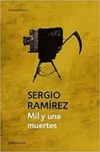 Mil y una muertes / A Thousand and One Deaths (Spanish Edition)