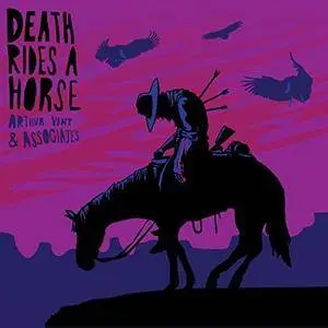 Arthur Vint & Associates - Death Rides A Horse (2017)