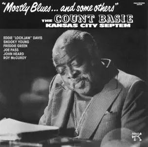 Count Basie Kansas City Septem - Mostly Blues...And Some Others