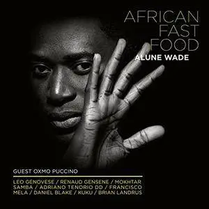 Alune Wade - African Fast Food (2018)