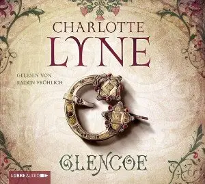 Charlotte Lyne - Glencoe