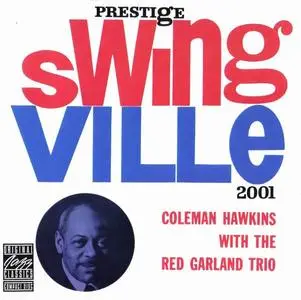 Coleman Hawkins - Coleman Hawkins With the Red Garland Trio (1959) [Reissue 1989]
