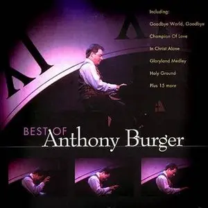 Anthony Burger - Best Of Anthony Burger (1999)