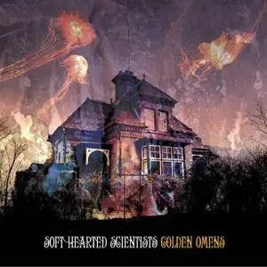 Soft Hearted Scientists - Golden Omens (2016)