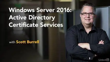Windows Server 2016: Active Directory Certificate Services (2017)