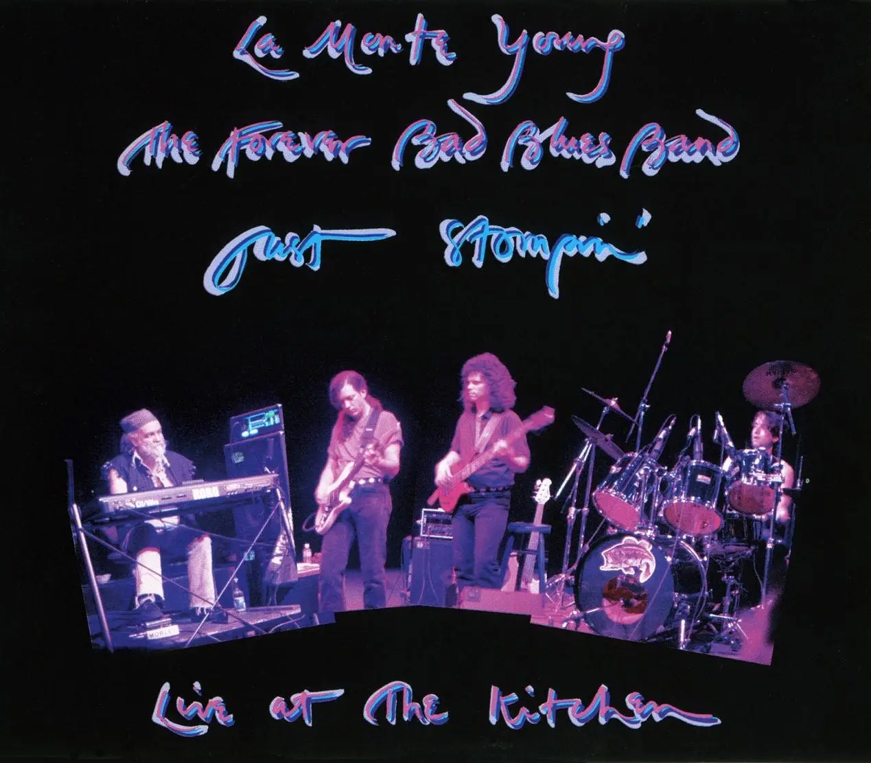 La Monte Young & The Forever Bad Blues Band - Just Stompin', Live at the Kitchen (1993) {2CD Set Gramavision R2 79487}