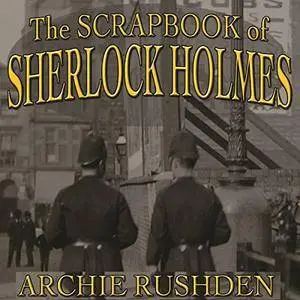 The Scrapbook of Sherlock Holmes [Audiobook]