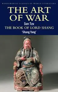 «The Art of War / The Book of Lord Shang» by Sun Tzu,Shang Yang