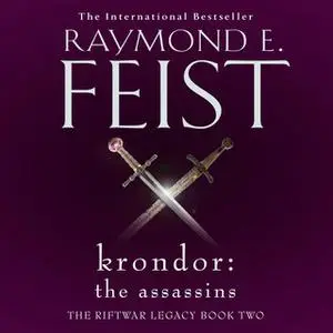 «Krondor: The Assassins» by Raymond E. Feist