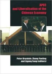 APEC and Liberalisation of the Chinese Economy