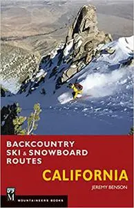 Backcountry Ski & Snowboard Routes: California (repost)