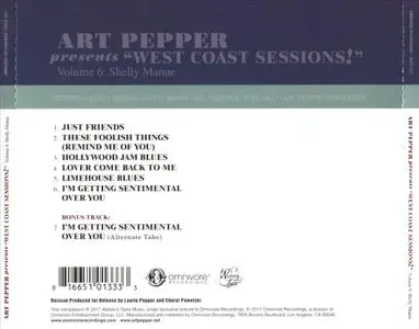 Art Pepper - Art Pepper presents “West Coast Sessions!” Volume 6: Shelly Manne (2017) {Omnivore Recordings rec 1981}