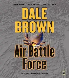 «Air Battle Force» by Dale Brown