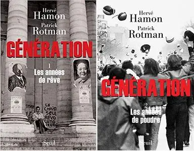 Hervé Hamon, Patrick Rotman, "Génération", tomes 1 et 2