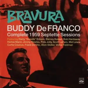 Buddy De Franco - Bravura: Complete 1959 Septette Sessions (2011)