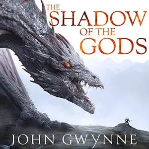 The Shadow of the Gods: The Bloodsworn Trilogy, Book 1 [Audiobook]