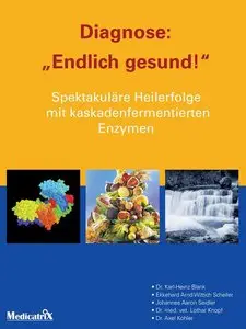 Diagnose: "Endlich gesund!" (repost)