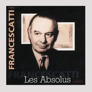 Les Absolus (Ravel, Faure, Franck, Chausson) / Zino Francescatti (1999)