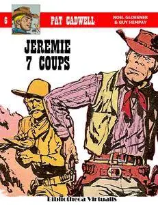 Pat Cadwell - 06 - Jérémie 7 coups