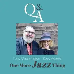 Tony Quarrington & Zoey Adams - One More Jazz Thing (2020) [Official Digital Download 24/96]