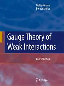 Gauge Theory of Weak Interactions (Repost)