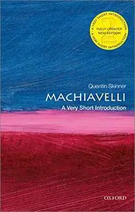 Machiavelli: A Very Short Introduction, 2nd Edition