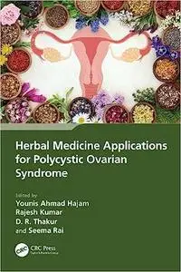 Herbal Medicine Applications for Polycystic Ovarian Syndrome