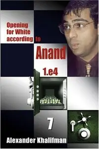 Opening for White According to Anand [Repost]