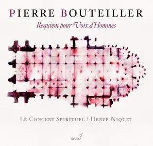 Hervé Niquet, Le Concert Spirituel - Bouteiller: Requiem pour Voix d’Hommes; Brossard: Stabat Mater (2010)