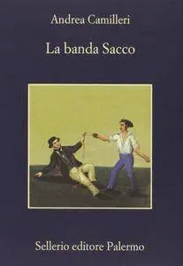 Andrea Camilleri - La banda Sacco (repost)
