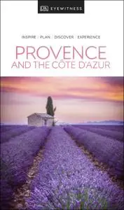 DK Eyewitness Travel Guide Provence and the Côte d'Azur, 2019 Edition