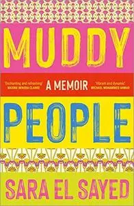 Muddy People: A Memoir