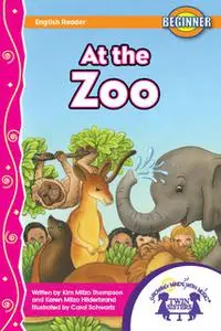 «At the Zoo» by Kim Thompson