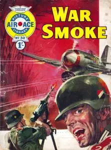 Air Ace Picture Library 050 - War Smoke [1961] (Mr Tweedy