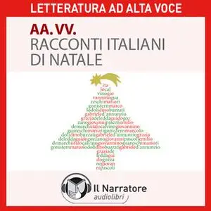 «Racconti italiani di Natale» by Calvino Italo,Gozzano Guido,D'annunzio Gabriele,Deledda Grazia,Buzzati Dino,Guareschi G