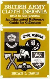 British Army Cloth Insignia 1940 to the Present (Repost)