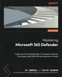 Mastering Microsoft 365 Defender: Implement Microsoft Defender for Endpoint