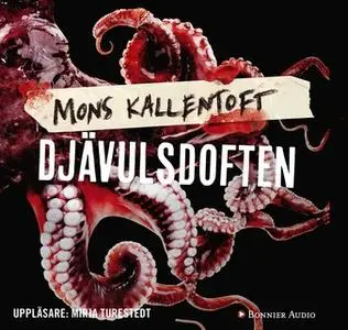 «Djävulsdoften» by Mons Kallentoft