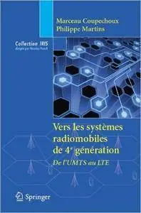 Vers les systèmes radiomobiles de 4e génération : De l'UMTS au LTE